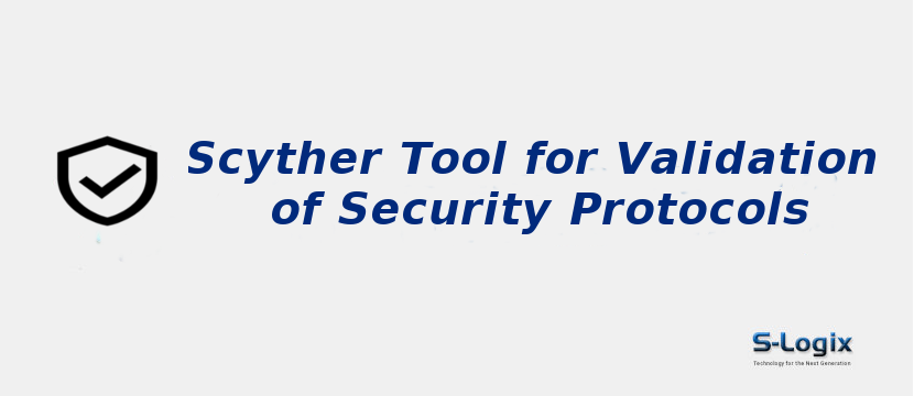 Scyther Tool for Validation of Security Protocols